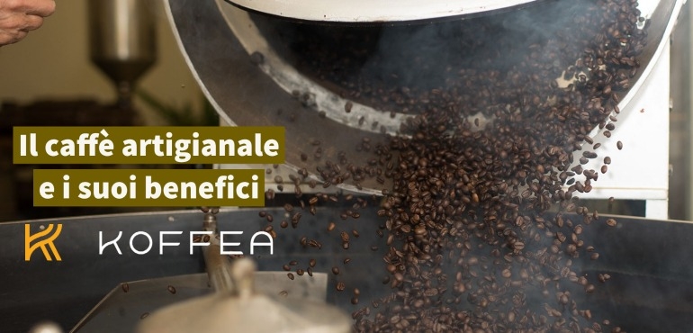 Scopri perché il caffè artigianale è migliore per la tua salute - cialde e capsule compatibili Koffea Palermo